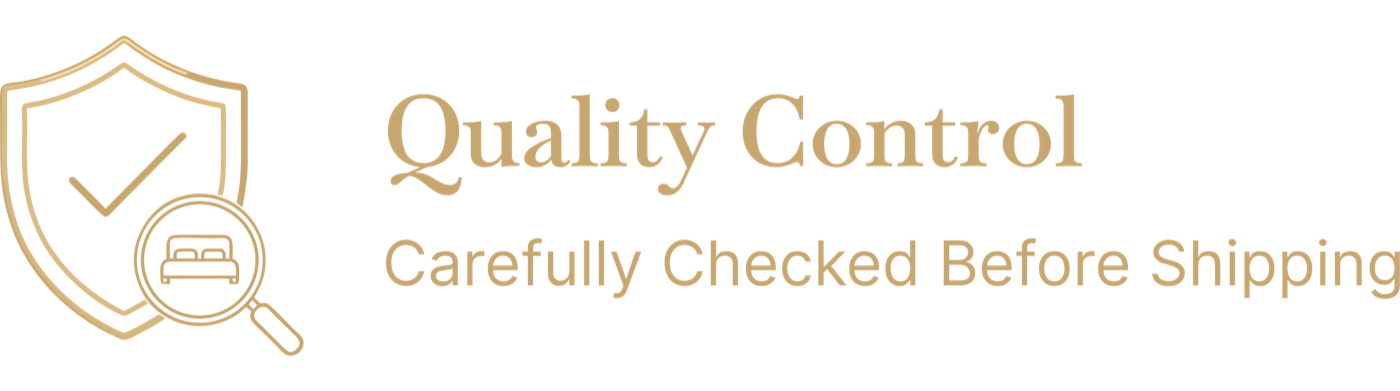Quality Control — Carefully Checked Before Shipping